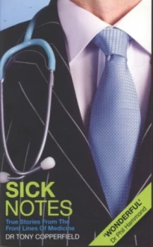 Image of Sick Notes by Tony Copperfield Paperback