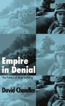 Image of Empire in Denial by David Chandler Book