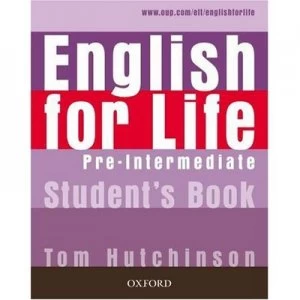 Image of English for Life. Pre-Intermediate by Tom Hutchinson Book