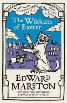 Image of The wildcats of Exeter - Edward Marston - Paperback - Used