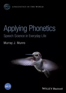 Image of Applying Phonetics : Speech Science in Everyday Life