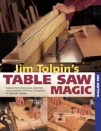 Image of jim tolpins table saw magic