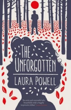Image of The Unforgotten by Laura Powell Book