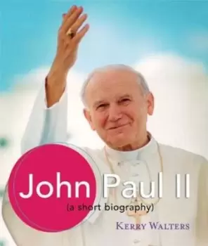 Image of John Paul II by Kerry S. Walters