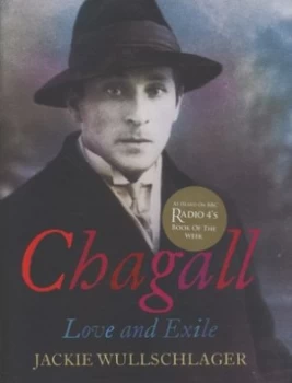 Image of Chagall by Jackie Wullschlager Hardback