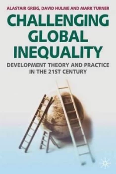 Image of Challeging Global Inequality by Alastair Greig Book