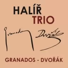 Image of Halir Trio: Granados/Dvorak
