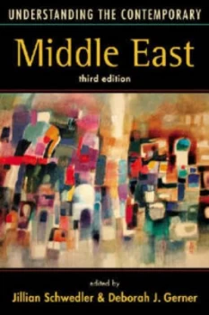 Image of Understanding the Contemporary Middle East by Jillian Schwedler and Deborah J Gerner Book