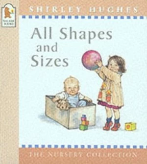 Image of All Shapes and Sizes by Shirley Hughes Paperback