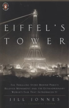 Image of Eiffels Tower by Jill Jonnes Paperback