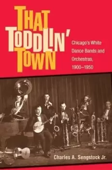 Image of That toddlin town by Charles A Sengstock