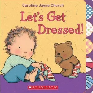 Image of Lets get dressed by Caroline Church