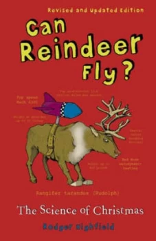 Image of Can Reindeer Fly by Roger Highfield Paperback