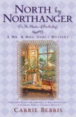 Image of north by northanger or the shades of pemberly