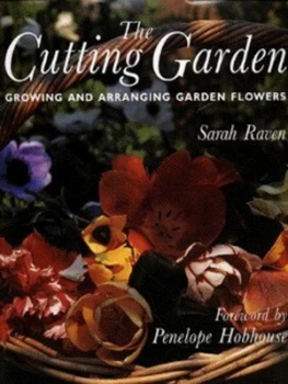 Image of The Cutting Garden by Sarah Raven Hardback