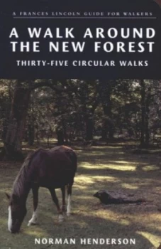 Image of A walk around the New Forest by Norman Henderson