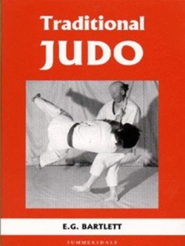 Image of Traditional Judo by E. G Bartlett Paperback