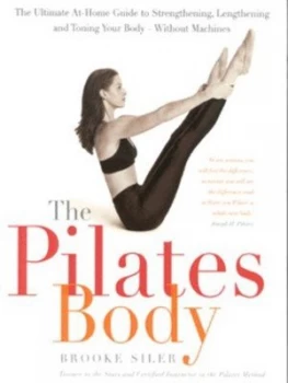 Image of The Pilates Body by Brooke Siler Paperback