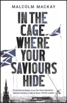 Image of In the Cage Where Your Saviours Hide