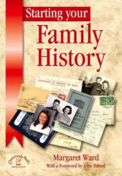 Image of Starting Your Family History by Margaret Ward Paperback