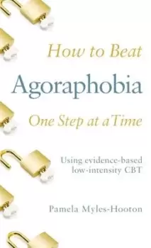 Image of How to beat agoraphobia one step at a time - Pamela Myles-Hooton - Paperback - Used