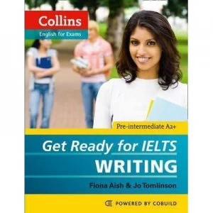Image of Get ready for IELTS IELTS 4+ A2+ Students book by Fiona Aish