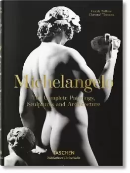 Image of Michelangelo. The Complete Paintings, Sculptures and by Frank Zoellner