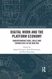 Image of Digital Work and the Platform Economy Understanding Tasks Skills and Capabilities in the New Era
