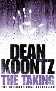 Image of The Taking by Dean Koontz Paperback
