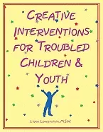 Image of creative interventions for troubled children and youth
