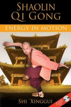 Image of Shaolin Qi Gong by Shi Xinggui Paperback