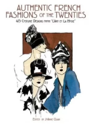 Image of Authentic French fashions of the twenties by JoAnne Olian