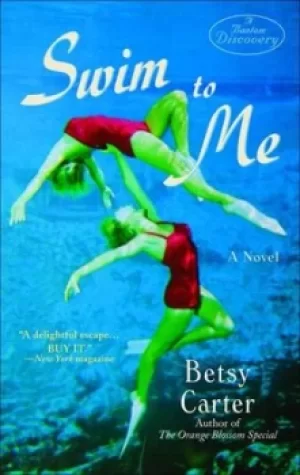 Image of Swim to me by Betsy Carter