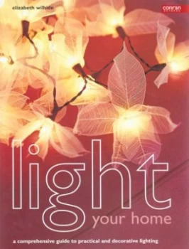 Image of Light Your Home by Liz Wilhide Hardback
