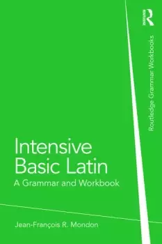 Image of Intensive Basic LatinA Grammar and Workbook