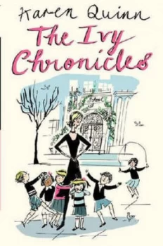 Image of The Ivy Chronicles by Karen Quinn Paperback