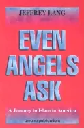 Image of even angels ask