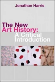 Image of The New Art History by Jonathan Harris Book