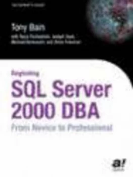 Image of Beginning Sql Server 2000 Dba by Baya Pavliashvili Paperback