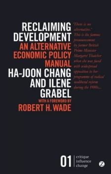 Image of Reclaiming Development by Ha-Joon Chang Book
