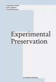 Image of Experimental Preservation