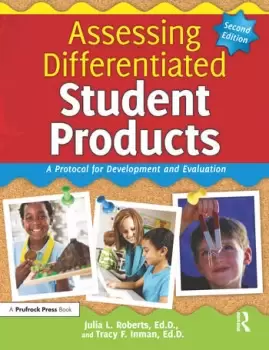 Image of Assessing Differentiated Student ProductsA Protocol for Development and Evaluation