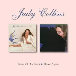 Image of Times of Our Lives/Home Again by Judy Collins CD Album
