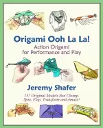 Image of origami ooh la la action origami for performance and play