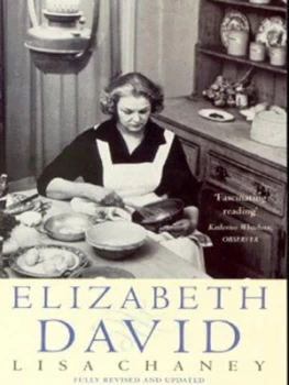 Image of Elizabeth David by Lisa Chaney Paperback