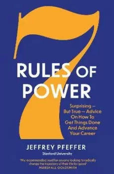 Image of 7 Rules of Power by Jeffrey Pfeffer