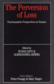 Image of The Perversion of Loss by Susan Levy Paperback