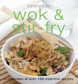 Image of Everyday Wok and Stir-Fry Hardback