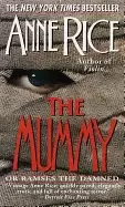 Image of mummy or ramses the damned a novel