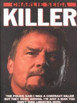 Image of Killer by Charlie Seiga Hardback